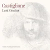 Hot Castiglione: Lost Genius Royal Collection Publications