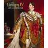 Best Sale George Iv: Art And Spectacle Royal Collection Publications