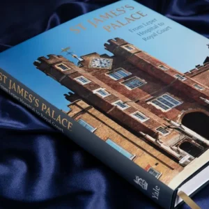 Store St James'S Palace: From Leper Hospital To Royal Court Royal Collection Publications